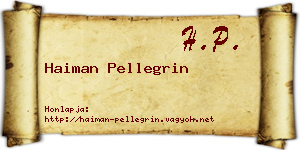 Haiman Pellegrin névjegykártya